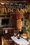 A Vineyard in Tuscany ISBN 0920256589 new ISBN 9780920256589
