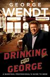 Drinking with George ISBN 1439149585 new ISBN 9781439149584