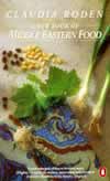 A New Book of Middle Eastern Food ISBN 014046588X new ISBN 9780140465884