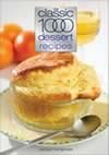 Classic 1000 Dessert Recipes ISBN 0572030177 new ISBN 9780572030179