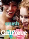 Girlforce: Crush ISBN 0733313973 new ISBN 9780733313974