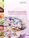 Food for Every Body: Cooking for Diabetes the Low-GI Way ISBN 0734406312 new ISBN 9780734406316