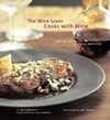 The Wine Lover Cooks with Wine ISBN 0811830225 new ISBN 9780811830225