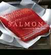 Salmon: A Cookbook ISBN 0811842126 new ISBN 9780811842129