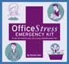 Office Stress Emergency Kit ISBN 0811847020 new ISBN 9780811847025