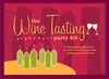 Wine Tasting Party Kit ISBN 0811848930 new ISBN 9780811848930