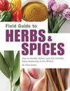 Field Guide to Herbs and Spices ISBN 1594740828 new ISBN 9781594740824