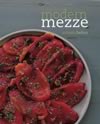 Modern Mezze ISBN 1844004619 new ISBN 9781844004614
