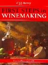 First Steps in Winemaking ISBN 1854861395 new ISBN 9781854861399