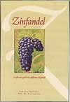 Zinfandel: A Reference Guide to California Zinfandel ISBN 1891267159 new ISBN 9781891267154