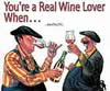 You're a Real Wine Lover When� ISBN 1891267256 new ISBN 9781891267253